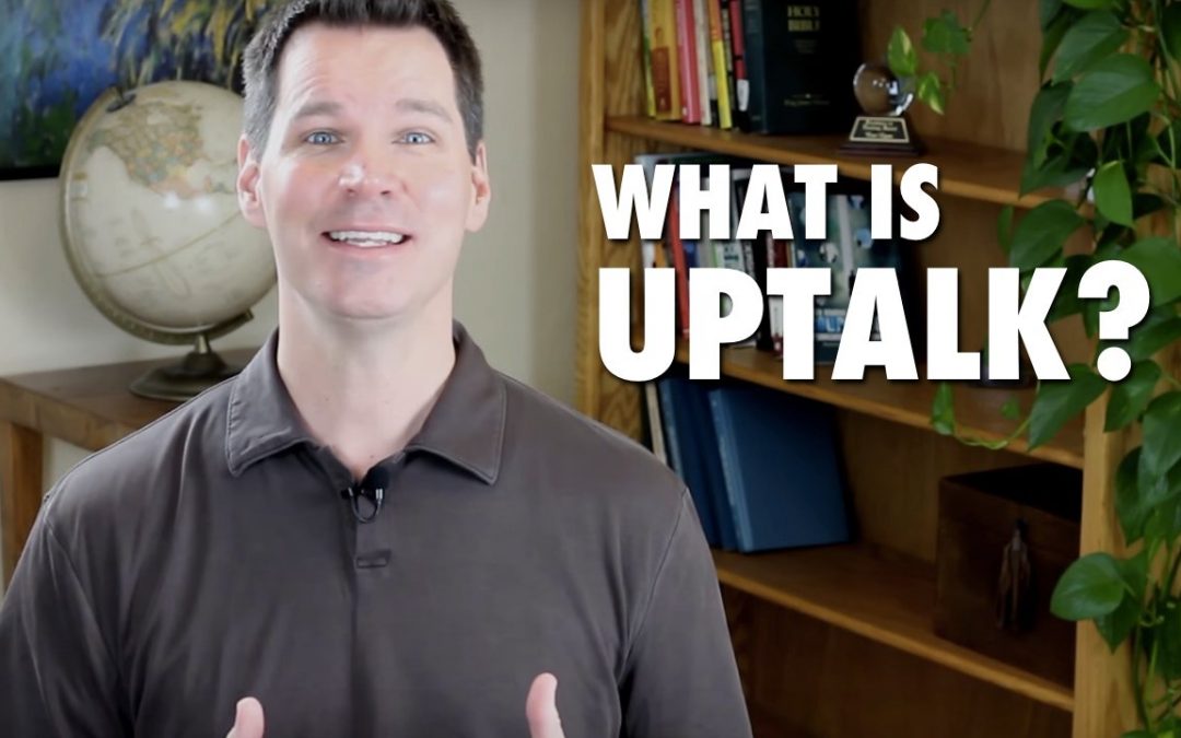 What is Uptalk?