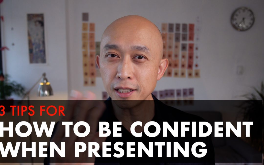 How to be Confident When Presenting [VIDEO]